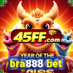 bra888 bet